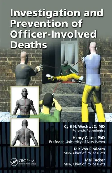 Cover of Investigation and Prevention of Officer-Involved Deaths