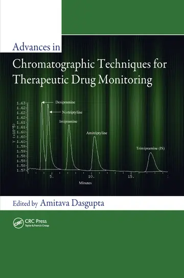 Cover of Advances in Chromatographic Techniques for Therapeutic Drug Monitoring