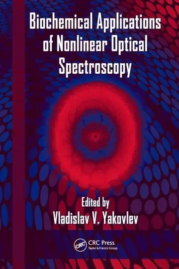 Cover of Biochemical Applications of Nonlinear Optical Spectroscopy