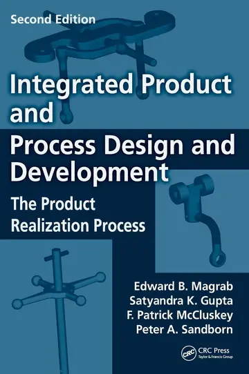 Cover of Integrated Product and Process Design and Development