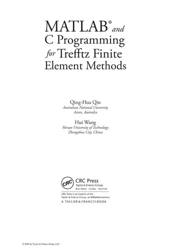 Cover of MATLAB and C Programming for Trefftz Finite Element Methods [With CDROM]
