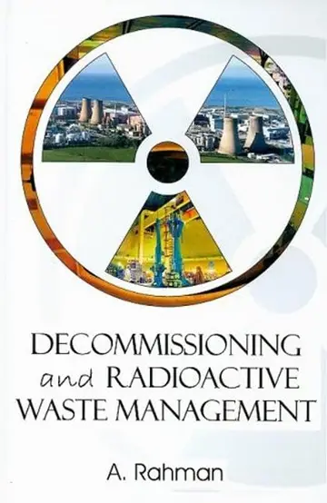 Cover of Decommissioning and Radioactive Waste Management
