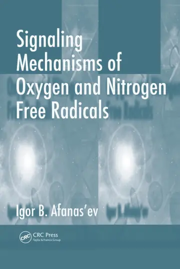 Cover of Signaling Mechanisms of Oxygen and Nitrogen Free Radicals