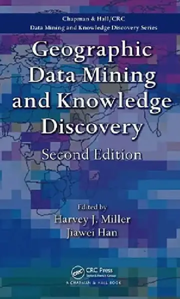 Cover of Geographic Data Mining and Knowledge Discovery