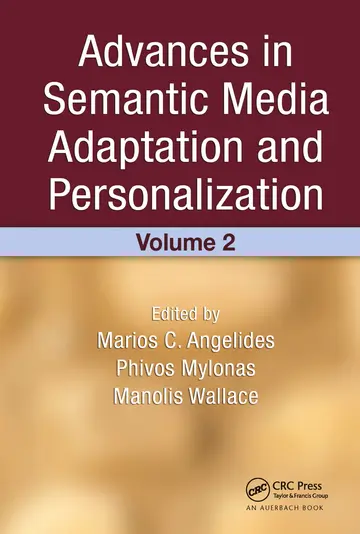 Cover of Advances in Semantic Media Adaptation and Personalization, Volume 2