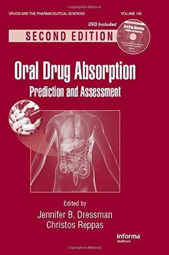 Cover of Oral Drug Absorption Prediction and Assessment 2Ed (Hb 2010)