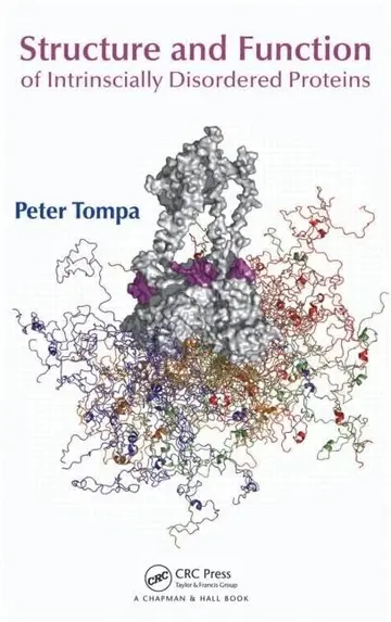 Cover of Structure and Function of Intrinsically Disordered Proteins
