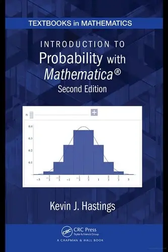 Cover of Introduction to Probability with Mathematica [With CDROM]