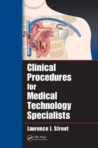 Cover of Clinical Procedures for Medical Technology Specialists