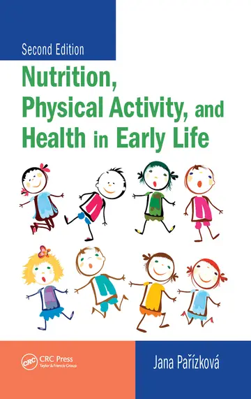Cover of Nutrition, Physical Activity, and Health in Early Life