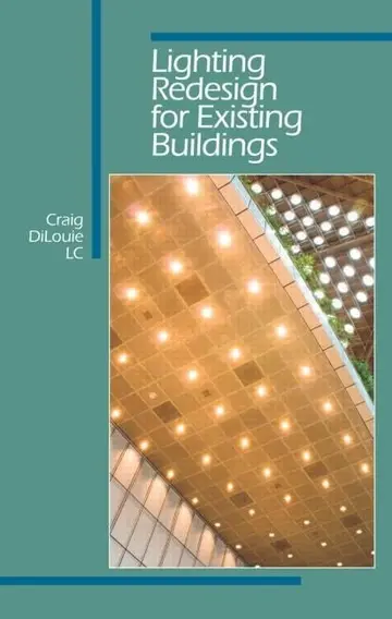 Cover of Lighting Redesign for Existing Buildings