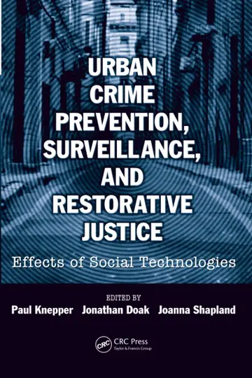 Cover of Urban Crime Prevention, Surveillance, and Restorative Justice