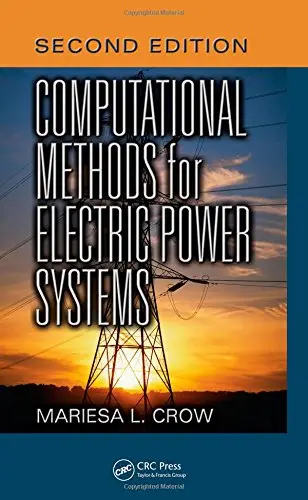 Cover of Computational Methods for Electric Power Systems, Second Edition