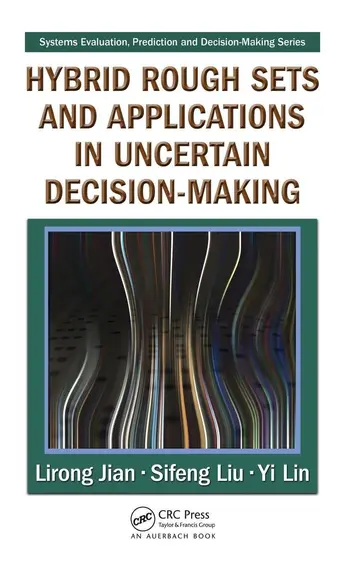 Cover of Hybrid Rough Sets and Applications in Uncertain Decision-Making