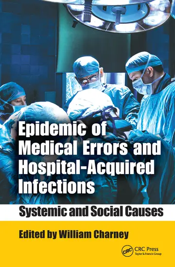 Cover of Epidemic of Medical Errors and Hospital-Acquired Infections