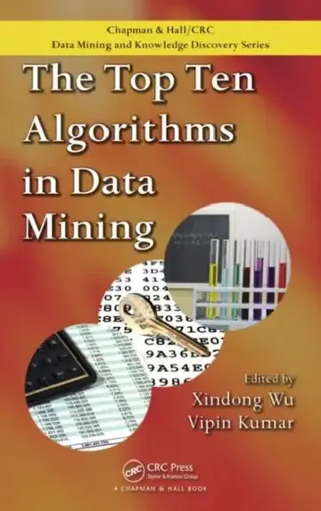 Cover of The Top Ten Algorithms in Data Mining