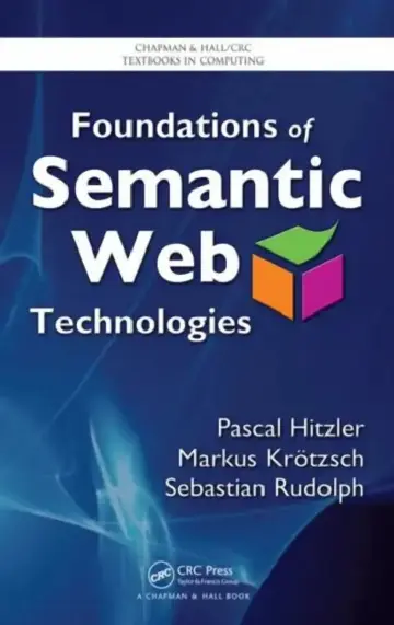 Cover of Foundations of Semantic Web Technologies