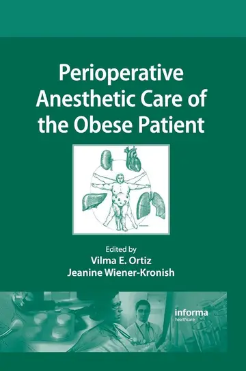 Cover of Perioperative Anesthetic Care of the Obese Patient