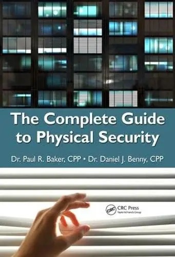 Cover of The Complete Guide to Physical Security