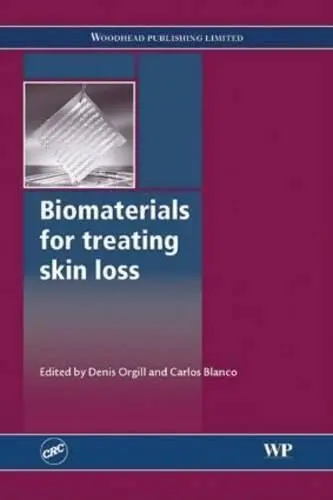 Cover of Biomaterials for Treating Skin Loss
