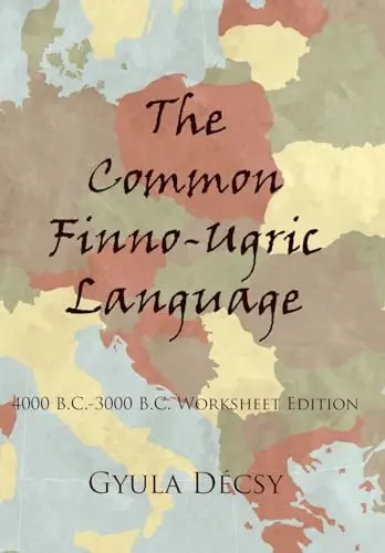 Cover of The Common Finno-Ugric Language