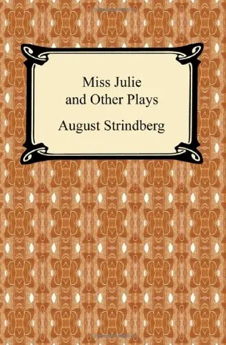 Cover of Miss Julie and Other Plays