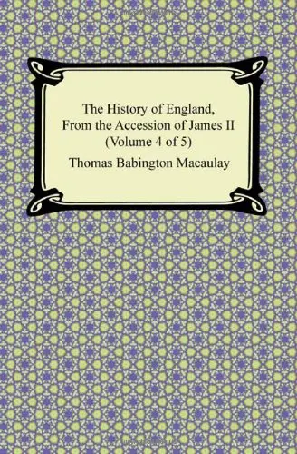 Cover of The History of England, from the Accession of James II (4)