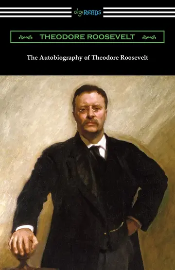 Cover of The Autobiography of Theodore Roosevelt