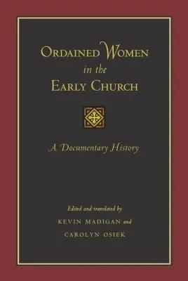 Cover of Ordained Women in the Early Church