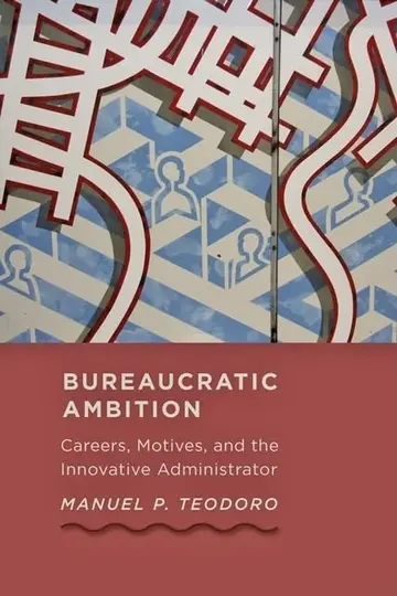 Cover of Bureaucratic Ambition