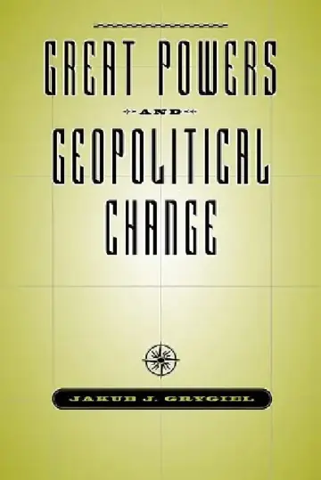 Cover of Great Powers & Geopolitical Change