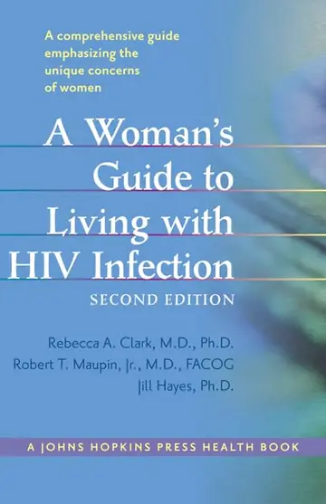 Cover of A Woman's Guide to Living with HIV Infection