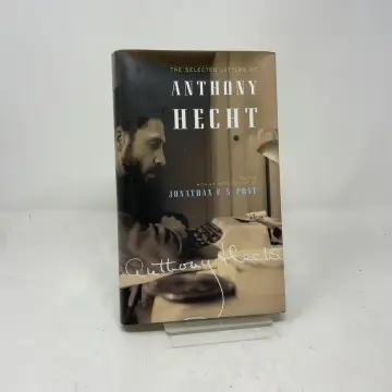Cover of The Selected Letters of Anthony Hecht