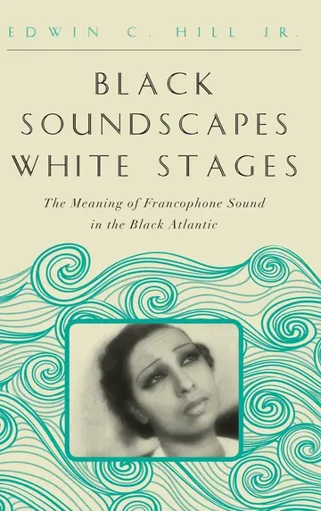 Cover of Black Soundscapes White Stages