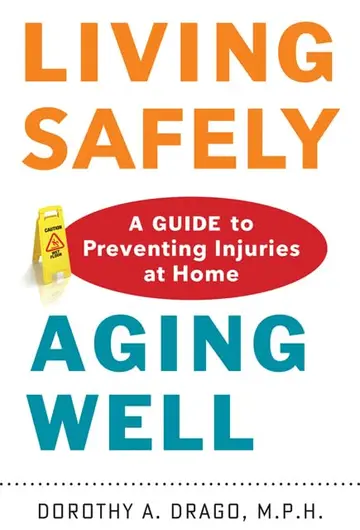 Cover of Living Safely, Aging Well