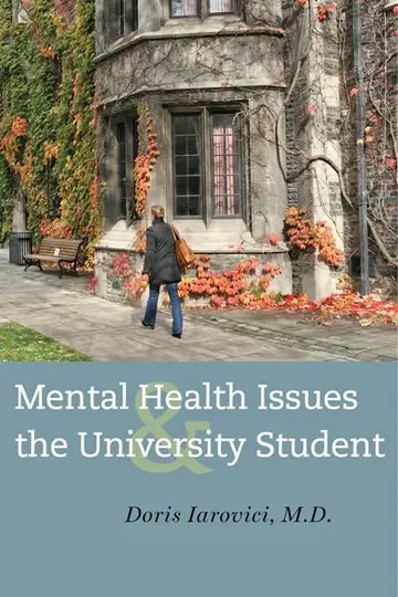 Cover of Mental Health Issues and the University Student
