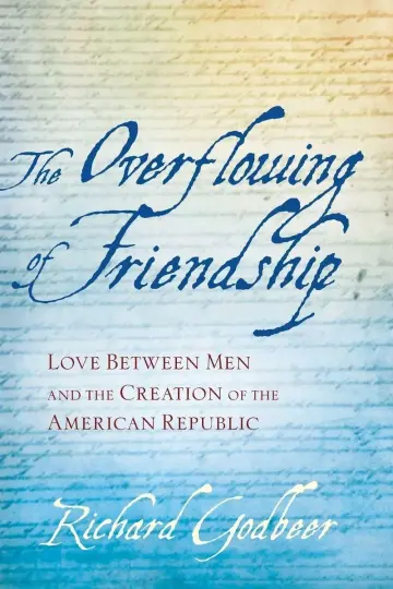 Cover of The Overflowing of Friendship
