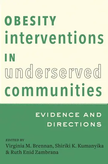 Cover of Obesity Interventions in Underserved Communities