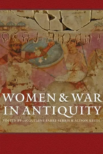 Cover of Women & War in Antiquity
