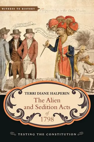 Cover of The Alien and Sedition Acts of 1798