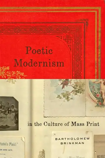 Cover of Poetic Modernism in the Culture of Mass Print