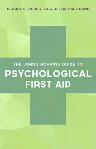 Cover of The Johns Hopkins Guide to Psychological First Aid