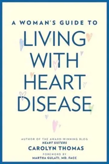 Cover of A Woman`s Guide to Living with Heart Disease
