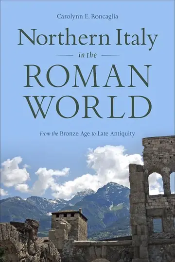 Cover of Northern Italy in the Roman World