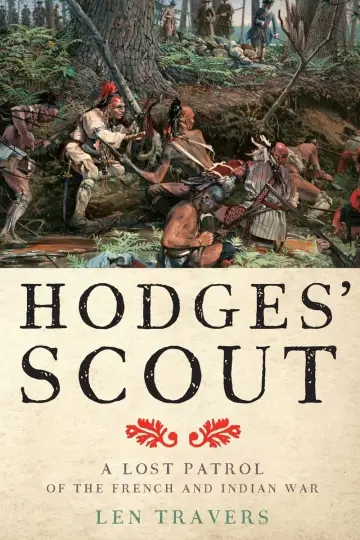 Cover of Hodges` Scout – A Lost Patrol of the French and Indian War