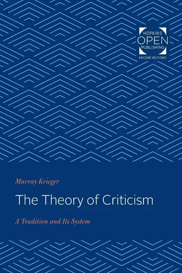 Cover of The Theory of Criticism – A Tradition and Its System
