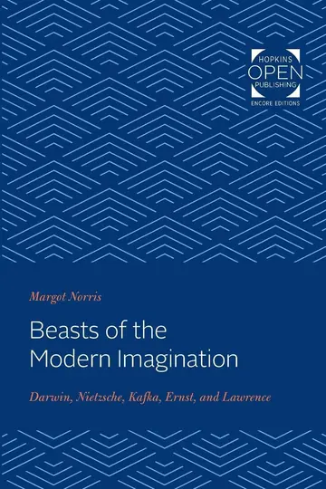 Cover of Beasts of the Modern Imagination – Darwin, Nietzsche, Kafka, Ernst, and Lawrence