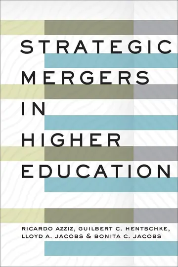 Cover of Strategic Mergers in Higher Education