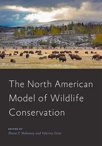 Cover of The North American Model of Wildlife Conservation