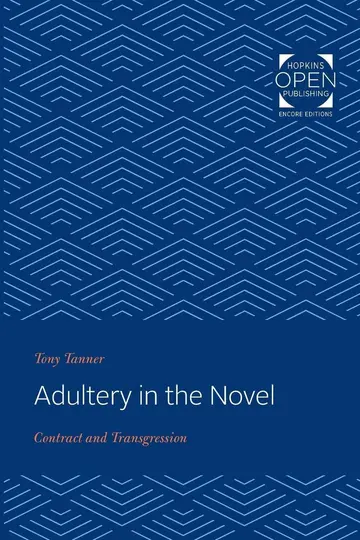 Cover of Adultery in the Novel – Contract and Transgression